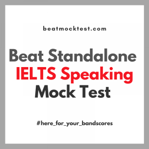 Beat IELTS Speaking Mock Test