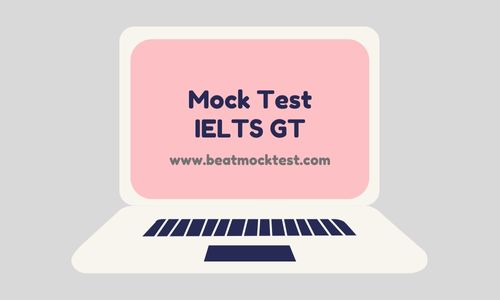 Beat IELTS Mock Test 2-GT