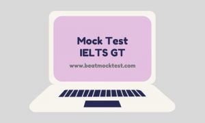 Beat IELTS Mock Test 6-GT