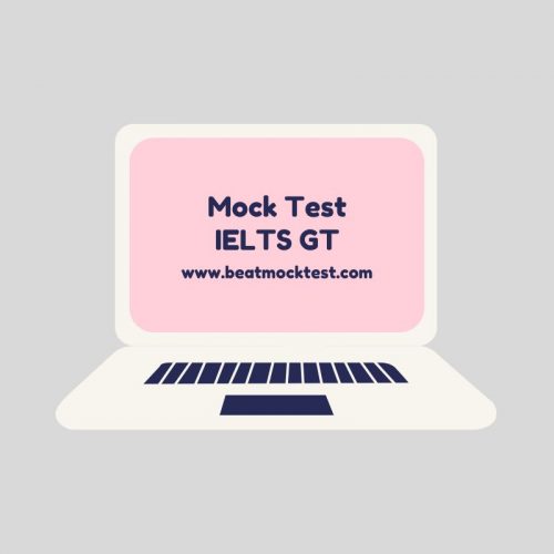 Beat IELTS Mock Test 2-GT